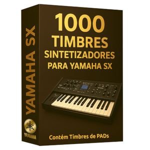 1000 Timbres de Sintetizadores e Pads para Yamaha SX
