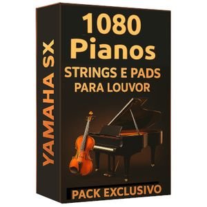1080 Pianos String Pads Louvor Yamaha S SX