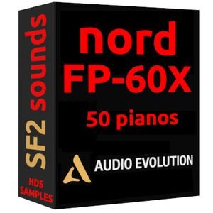 SF2 Audio Evolution Nord FP-60X 50 Pianos